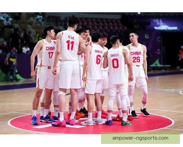 中国男篮备战亚洲杯关键战役全力冲击四强席位主帅谈新阵容磨合成效