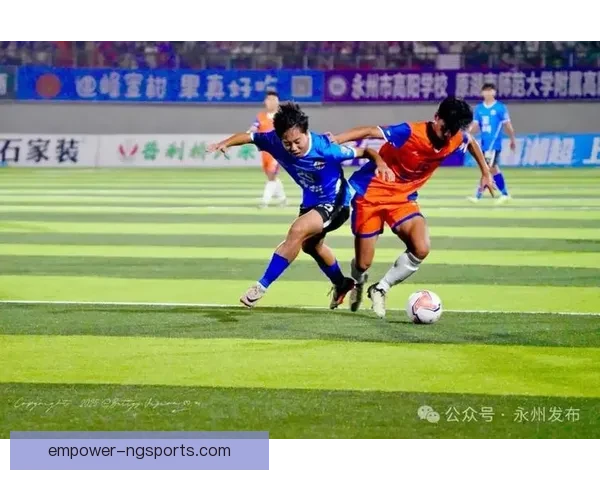 湘超联赛最新战况全面解析与各队表现点评